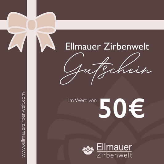 Ellmauer Zirbenwelt Geschenkgutschein